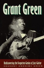 Grant Green, Green Sharony Andrews