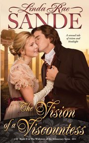 The Vision of a Viscountess, Sande Linda Rae