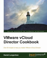 Vmware Vcloud Director Cookbook, Langenhan Daniel