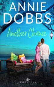 Another Chance, Dobbs Annie