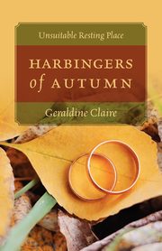 Harbingers of Autumn, Claire Geraldine