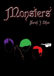 Monsters, Dhue Sarah J