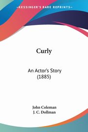 Curly, Coleman John
