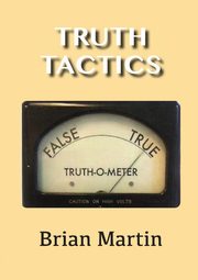 Truth Tactics, Martin Brian