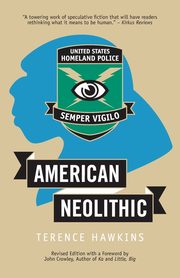 American Neolithic, Hawkins Terence