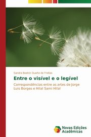 Entre o visvel e o legvel, Beatriz Duarte de Freitas Sandra