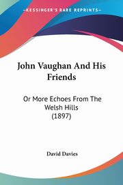 John Vaughan And His Friends, Davies David