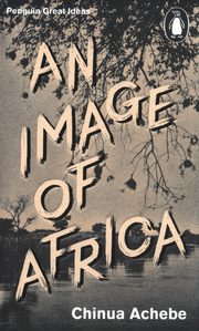 ksiazka tytu: An Image of Africa autor: Achebe Chinua