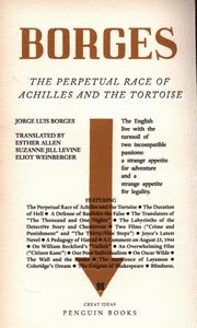 The Perpetual Race of Achilles and the Tortoise, Borges Jorge Luis