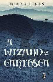 A Wizard of Earthsea, Le Guin Ursula K.