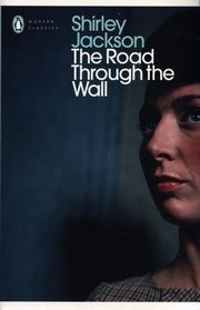 The Road Through the Wall, Jackson Shirley