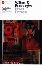 Nova Express, Burroughs William S.