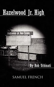 Hazelwood Jr. High, Urbinati Rob