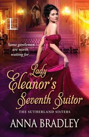 ksiazka tytu: Lady Eleanor's Seventh Suitor autor: Bradley Anna