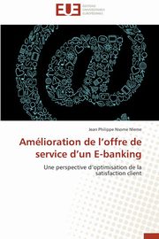 Amlioration de l offre de service d un e-banking, NSOME NLEME-J