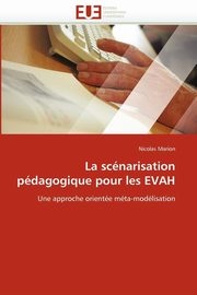 ksiazka tytu: La scnarisation pdagogique pour les evah autor: MARION-N