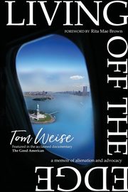Living Off the Edge, Weise Tom
