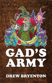 Gad's Army, Bryenton Drew