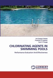 CHLORINATING AGENTS IN SWIMMING POOLS, Zolabaji Chitade Anil