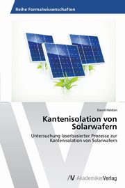 Kantenisolation von Solarwafern, Haldan David