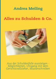 Alles zu Schulden & Co., Meiling Andrea