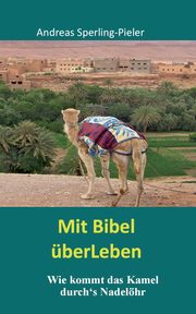 Mit Bibel berLeben, Sperling-Pieler Andreas