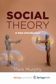 Social Theory, Murphy Mark