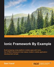 Ionic Framework By Example, Yusuf Sani