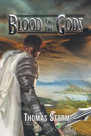 Blood of the Gods, Storm Thomas