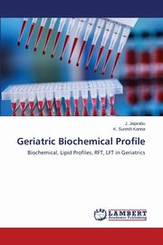 Geriatric Biochemical Profile, Jaiprabu J.