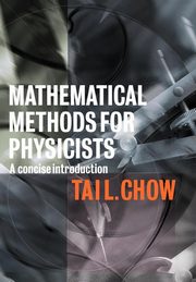 ksiazka tytu: Mathematical Methods for Physicists autor: Chow Tai L.