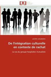 De l''intgration culturelle en contexte de rachat, URASADETTAN-j