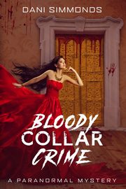 Bloody Collar Crime, Simmonds Dani