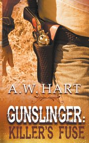 Gunslinger, Hart A.W.