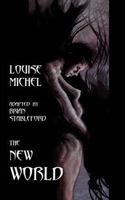 ksiazka tytu: The New World autor: Michel Louise