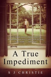 A True Impediment, Christie S. J.