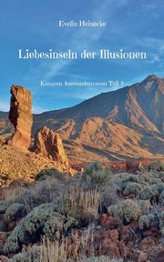 Liebesinseln der Illusionen, Heinecke Evelin