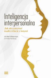 Inteligencja interpersonalna, Silberman Mel, Hansburg Freda