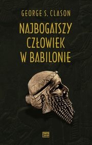 Najbogatszy czowiek w Babilonie, Clason George S.