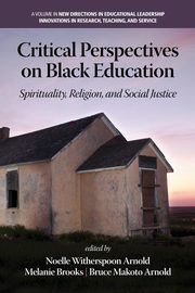 Critical Perspectives on Black Education, 
