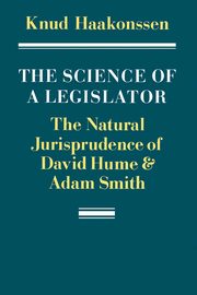 The Science of a Legislator, Haakonssen Knud