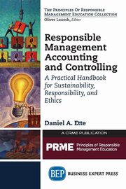 Responsible Management Accounting and Controlling, Ette Daniel A.