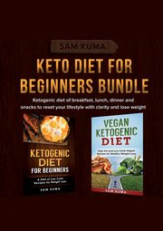 Keto Diet for Beginners Bundle, Kuma Sam