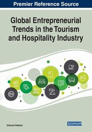 Global Entrepreneurial Trends in the Tourism and Hospitality Industry, 