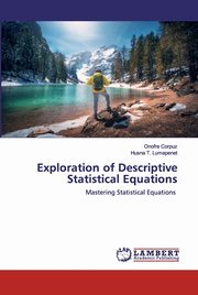 Exploration of Descriptive Statistical Equations, Corpuz Onofre