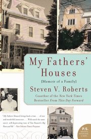 My Fathers' Houses, Roberts Steven V