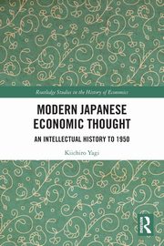 Modern Japanese Economic Thought, Yagi Kiichiro