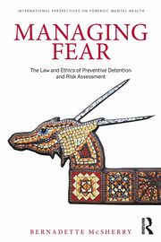 Managing Fear, McSherry Bernadette
