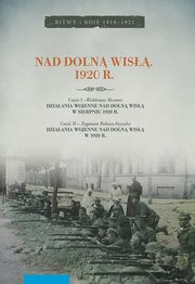 Nad doln Wis 1920 r, Rezmer Waldemar, Bohusz-Szyszko Zygmunt