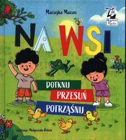 Na wsi Dotknij, przesu, potrznij, Mazan Maciejka